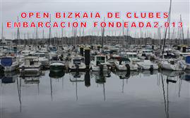 OPEN  BIZKAIA EMBARCACIÓN FONDEADA CLUBES 2.013